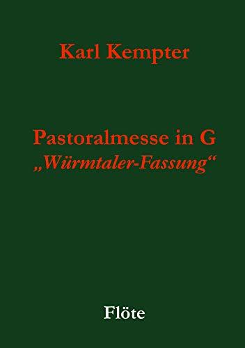 KEMPTER: PASTORALMESSE IN G. FLÖTE | 9783749496747 | KEMPTER, KARL
