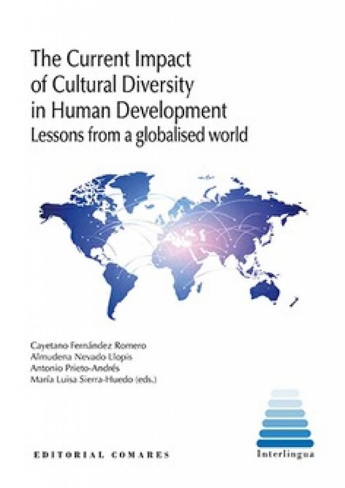 CURRENT IMPACT OF CULTURAL DIVERSITY IN HUMAN DEVELOPMENT, THE | 9791370331184