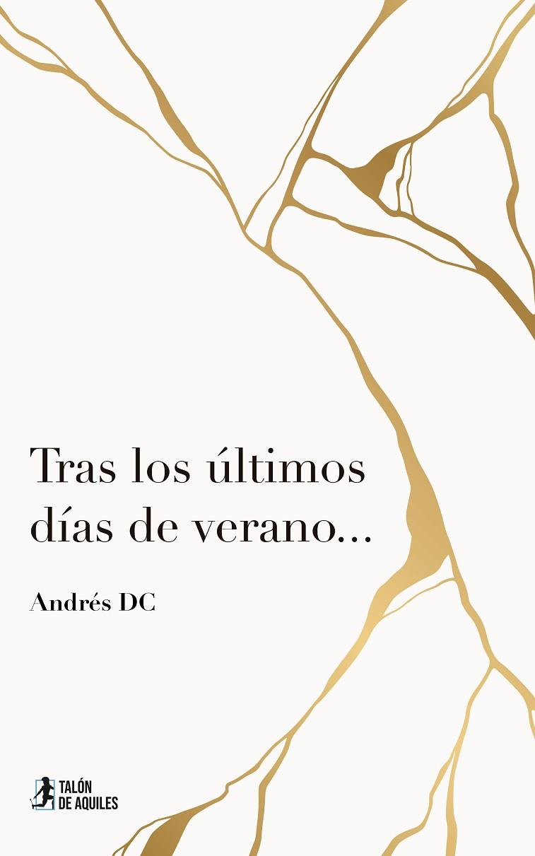 TRAS LOS ÚLTIMOS DÍAS DE VERANO? | 9791388301216 | DC, ANDRES