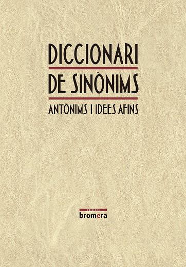 DICCIONARI DE SINÒNIMS | 9788498242171 | SANMARTÍN BONO, OFÈLIA / LACREU CUESTA, JOSEP / ARACIL PASTOR, SILVIA / FERRER SARRIÓ, RICARD / VICE