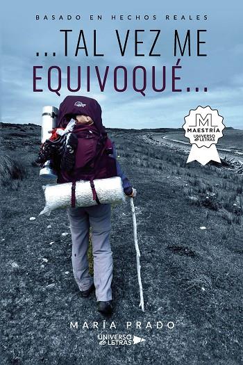 ...TAL VEZ ME EQUIVOQUÉ... | 9788419389244 | PRADO, MARÍA