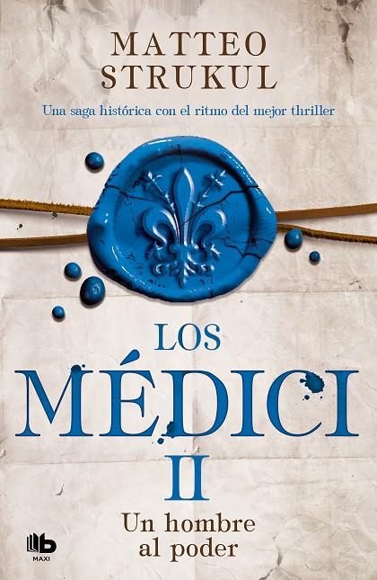 MÉDICI, LOS. UN HOMBRE AL PODER | 9788490708729 | STRUKUL, MATTEO