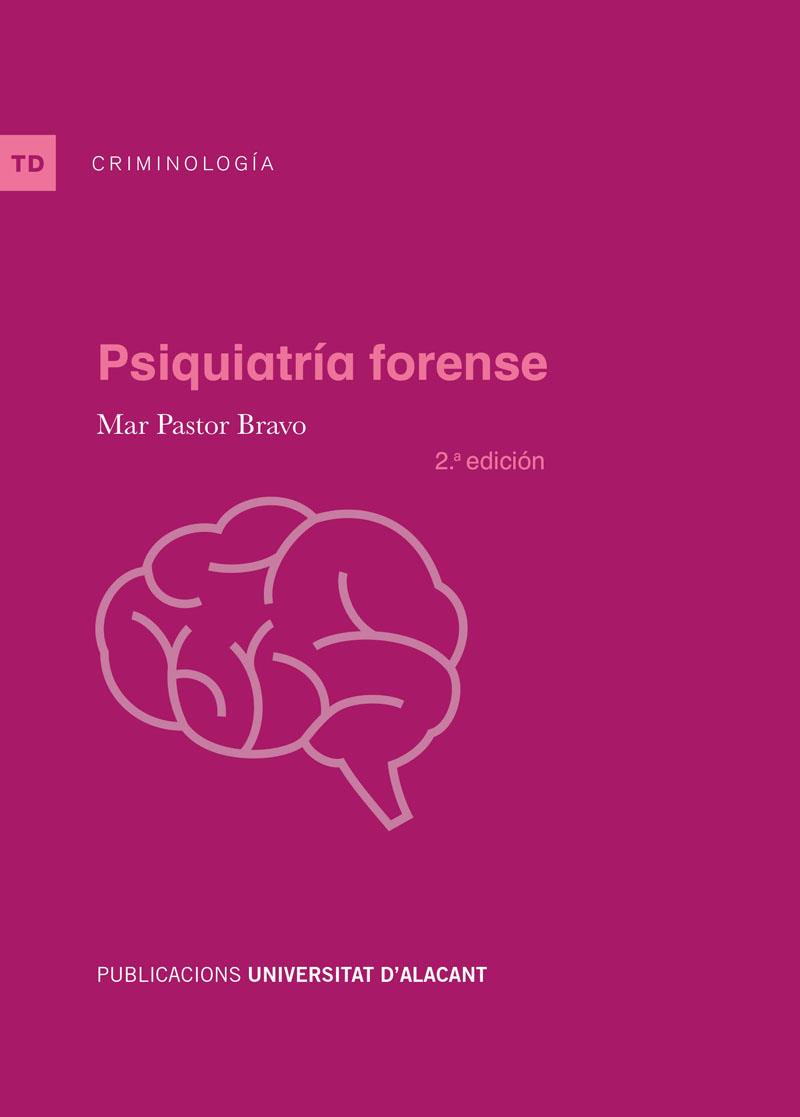 PSIQUIATRÍA FORENSE | 9788497176750 | PASTOR BRAVO, MARÍA DEL MAR