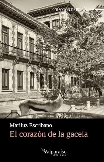 CORAZON DE LA GACELA, EL | 9788494415838 | ESCRIBANO, MARILUZ