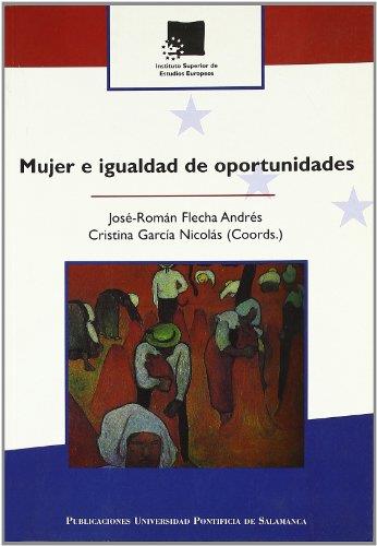 MUJER E IGUALDAD DE OPORTUNIDADES | 9788472995826