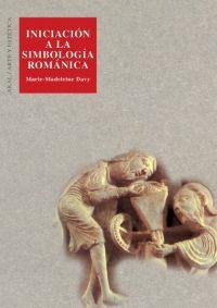 INICIACIÓN A LA SIMBOLOGIA ROMANICA | 9788446005940 | DAVY, M. D.