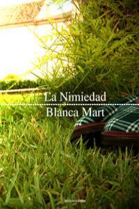 NIMIEDAD, LA | 9788496357600 | MART, BLANCA