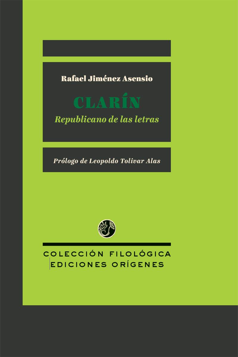 CLARÍN, REPUBLICANO DE LAS LETRAS | 9791399130591 | JIMENEZ ASENSIO, RAFAEL