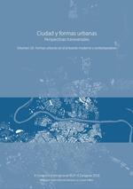 CIUDAD Y FORMAS URBANAS VOL. 10 FORMAS URBANAS EN EL PROYECTO MODERNO Y CONTEMPORÁNEO | 9788417358891
