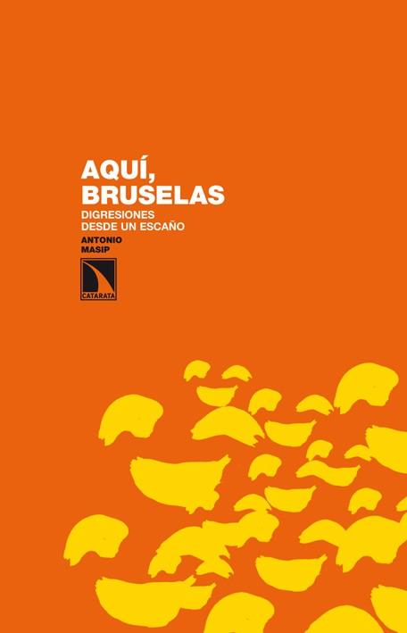 AQUI BRUSELAS | 9788483198735 | MASIP, ANTONIO