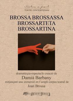 BROSSA BROSSASSA BROSSARTETA BROSSARTINA | 9791399086966 | BARBANY, DAMIA