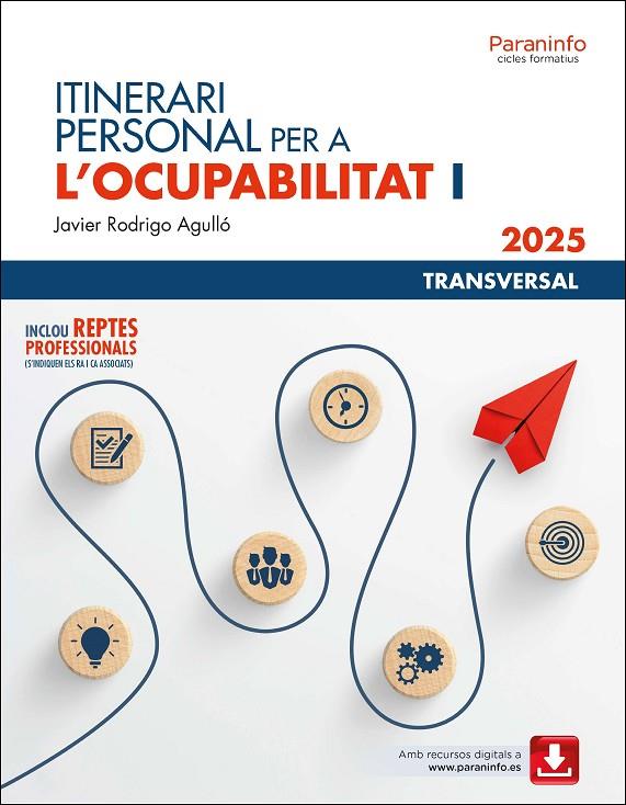 ITINERARI PERSONAL PER A L'OCUPABILITAT I | 9788428373289 | RODRIGO AGULLÓ, JAVIER