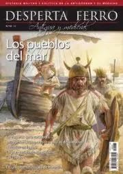 REVISTA DESPERTA FERRO HISTORIA ANTIGUA Y MEDIEVAL 65 LOS PUEBLOS DEL MAR | 9787773230728