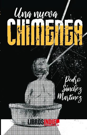 NUEVA CHIMENEA, UNA | 9788418298585 | SANCHEZ, PEDRO