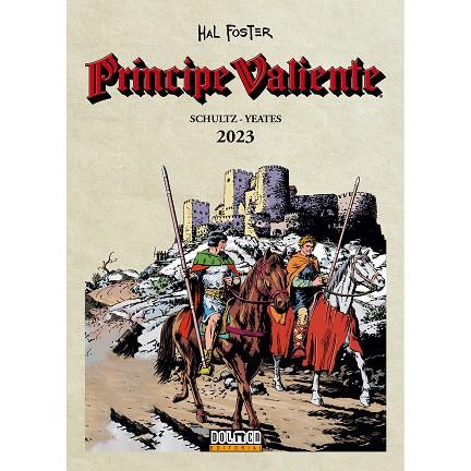 PRINCIPE VALIENTE 2023 | 9788410031395 | FOSTER, HAROLD / YEATES / SCHULTZ