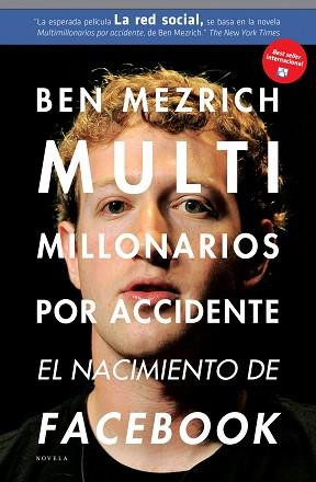 MULTIMILLONARIOS POR ACCIDENTE | 9788492414208 | MEZRICH, BEN