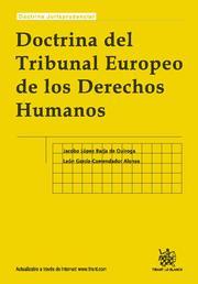 DOCTRINA DEL TRIBUNAL EUROPEO DE LOS DERECHOS HUMANOS | 9788498762495 | LÓPEZ BARJA DE QUIROGA, JACOBO