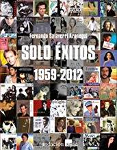 SÓLO ÉXITOS 1959-2012 | 9788480488662 | SALAVERRI ARANEGUI, FERNANDO
