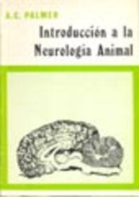 INTRODUCCIÓN A LA NEUROLOGÍA ANIMAL | 9788420002088 | PALMER, ANTHONY CLAUDE