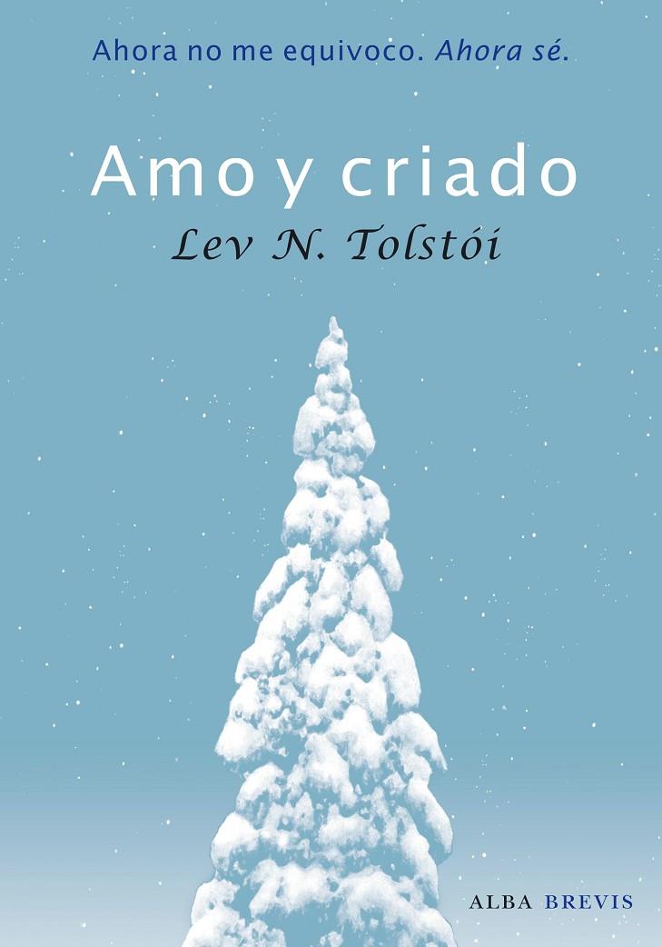 AMO Y CRIADO | 9788484286011 | TOLSTÓI, LEV