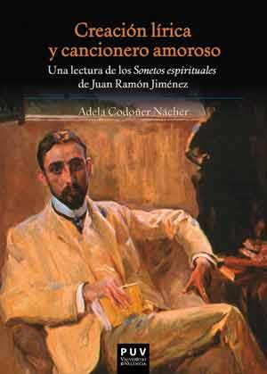 CREACIÓN LÍRICA Y CANCIONERO AMOROSO | 9788437098333 | CODOÑER NÁCHER, ADELA
