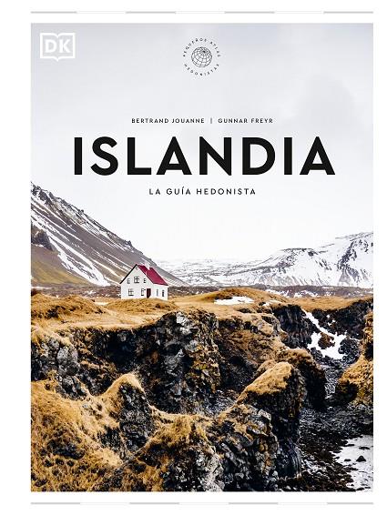 ISLANDIA : LA GUÍA HEDONISTA | 9780241684689 | DK