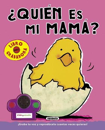 ¿QUIÉN ES MI MAMÁ? | 9788467718102 | SUSAETA, EQUIPO