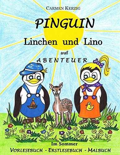 PINGUIN LINCHEN UND LINO AUF ABENTEUER IM SOMMER | 9783749478620 | KERZIG, CARMEN