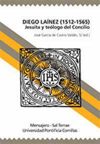 DIEGO LAÍNEZ, PRIMER BIÓGRAFO DE SAN IGNACIO | 9788429315837 | ALBURQUERQUE, ANTONIO