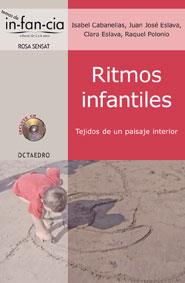 RITMOS INFANTILES | 9788480639224 | CABANELLAS AGUILERA, ISABEL / ESLAVA, JUAN JOSÉ / ESLAVA, CLARA / POLONIO, RAQUEL