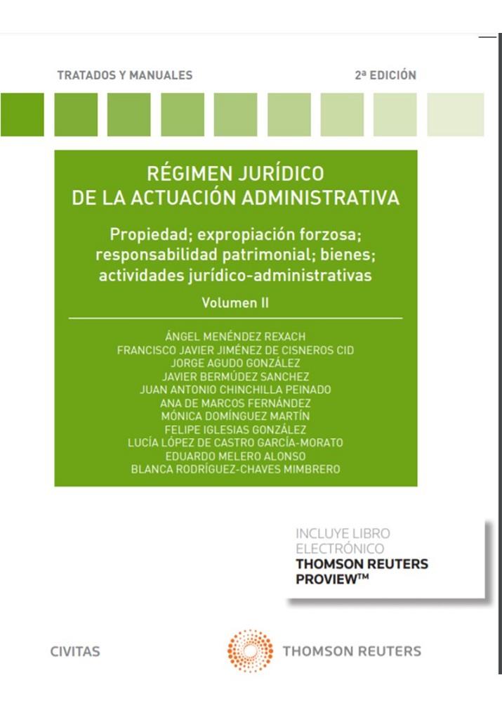 REGIMEN JURIDICO DE LA ACTUACION ADMINISTRATIVA (2ED). VOL 2 | 9788413464299 | AGUDO GONZÁLEZ, JORGE / BERMÚDEZ SÁNCHEZ, JAVIER / CHINCHILLA PEINADO, JUAN ANTONIO