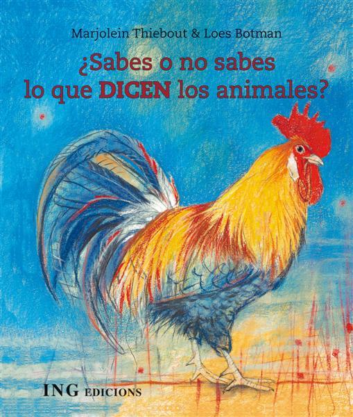 SABES O NO SABES QUE DICEN LOS ANIMALES | 9788493933937 | THIEBOUT, MARJOLEIN / BOTMAN, LOES