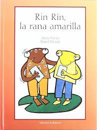 RIN RIN LA RANA AMARILLA | 9788472903685 | PUEYO, ALICIA