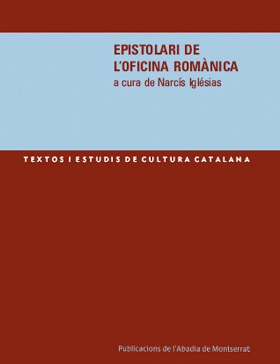 EPISTOLARI DE L'OFICINA ROMÀNICA | 9788484158608 | VARIOS AUTORES