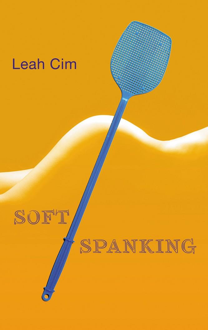 SOFTSPANKING | 9783738601749 | CIM, LEAH