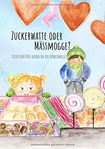 ZUCKERWATTE ODER MASSMOGGE? | 9783749453559 | SCHUPPLI, LAURA / MORGENTHALER, ALINE