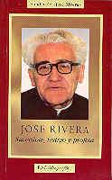 JOSÉ RIVERA. SACERDOTE, TESTIGO Y PROFETA | 9788479145361 | RIVERA, JOSÉ