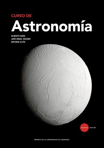 CURSO DE ASTRONOMÍA | 9788416935673 | ABAD MEDINA, ALBERTO / DOCOBO DURANTEZ, JOSÉ ÁNGEL / ELIPE SÁNCHEZ, ANTONIO