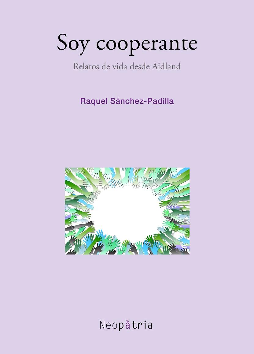 SOY COOPERANTE | 9788417464073 | SÁNCHEZ PADILLA, RAQUEL