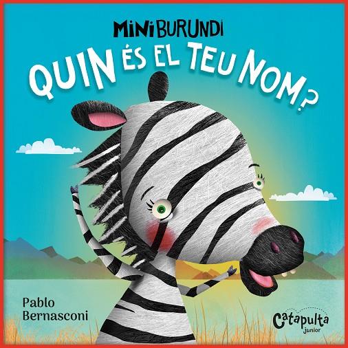 MINI BURUNDI. QUIN ES EL TEU NOM | 9788412638967 | BERNASCONI, PABLO