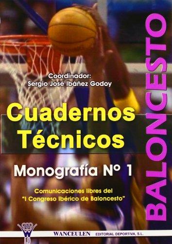 BALONCESTO CUADERNOS TECNICOS 1 | 9788496382473 | IBAÑEZ, SERGIO JOSE