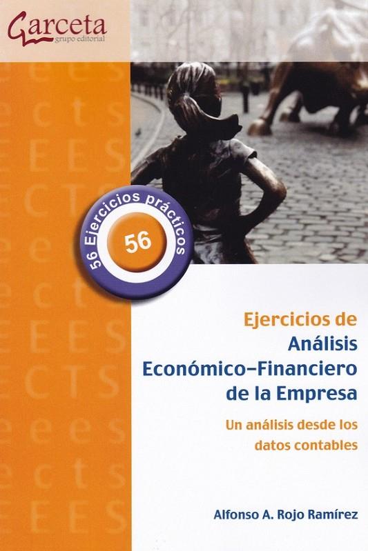 EJERCICIOS DE ANALISIS ECONOMICO-FINANCIERO DE LA EMPRESA | 9788417289478 | ROJO RAMIREZ, ALFONSO A.