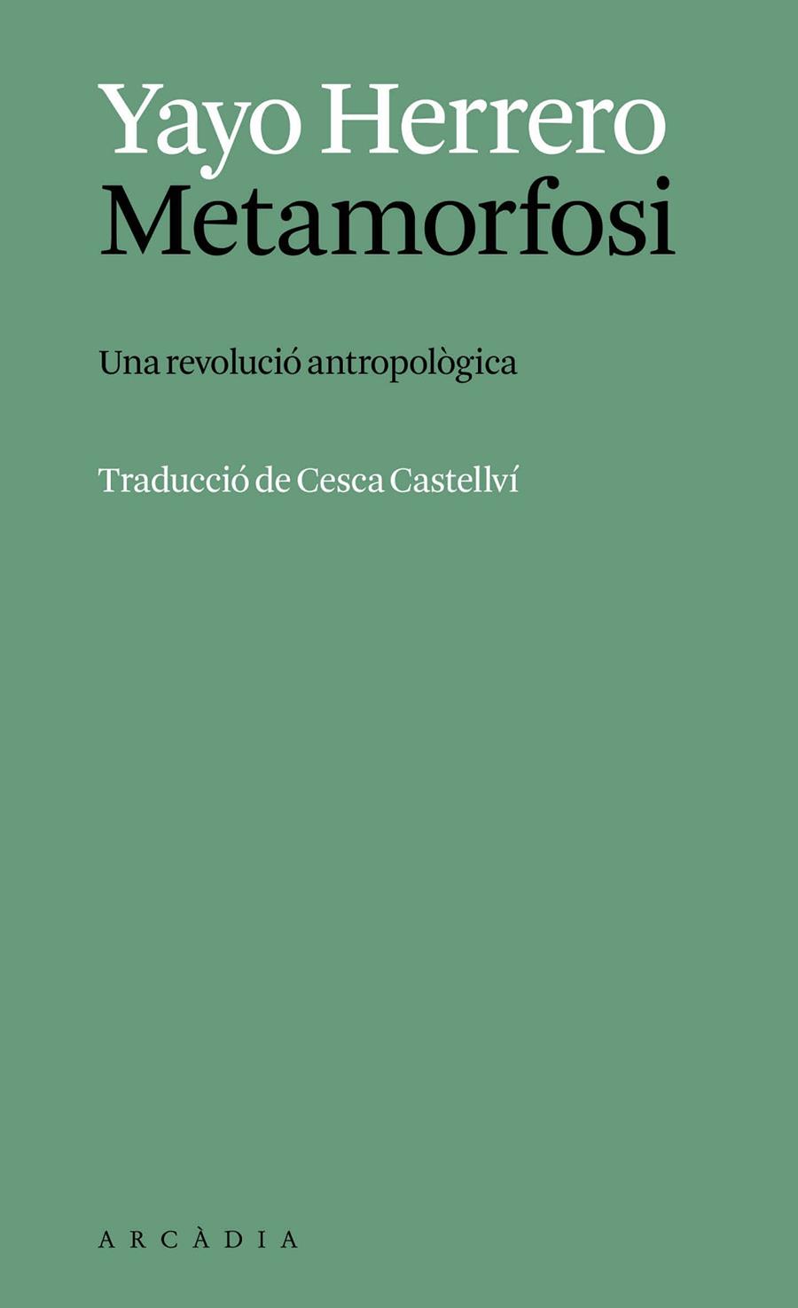 METAMORFOSI | 9788412999785 | HERRERO LÓPEZ, YAYO