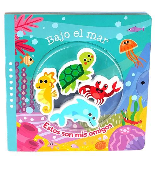 BAJO EL MAR (CONOCE A MIS AMIGOS) | 9788742554814