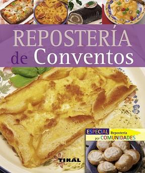 REPOSTERÍA DE CONVENTOS | 9788492678105 | VARIOS AUTORES