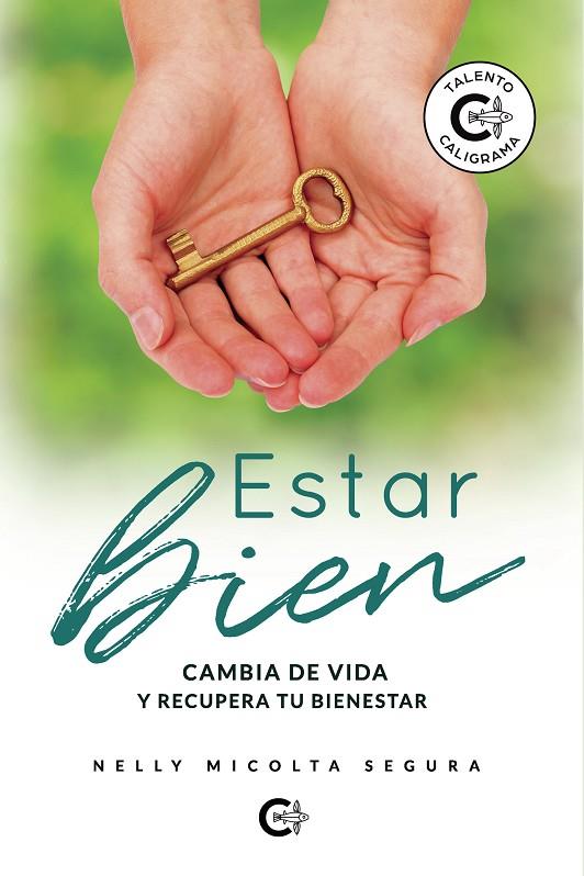 ESTAR BIEN | 9788418832444 | MICOLTA SEGURA, NELLY