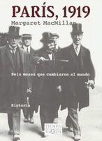 PARIS 1919. SEIS MESES QUE CAMBIARON EL MUNDO | 9788483833124 | MACMILLAN, MARGARET