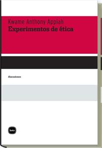EXPERIMENTOS DE ETICA | 9788492946112 | APPIAH, KWAME ANTHONY