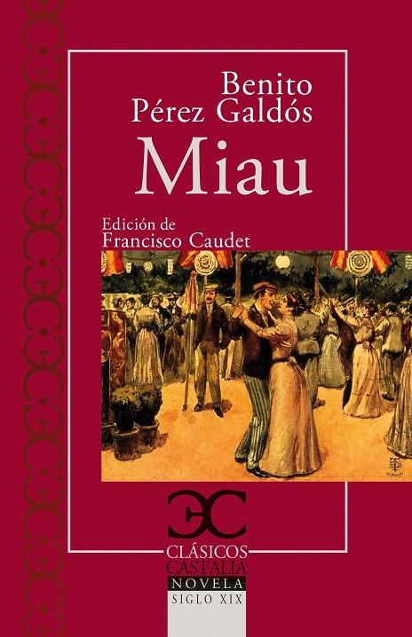 MIAU | 9788497408271 | PÉREZ GALDÓS, BENITO