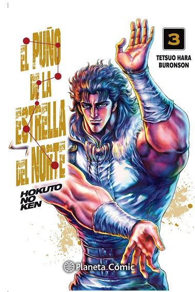 PUÑO DE LA ESTRELLA DEL NORTE (HOKUTO NO KEN), EL 03 | 9788491739005 | HARA, TETSUO/BURONSON